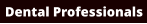 Dental Professionals